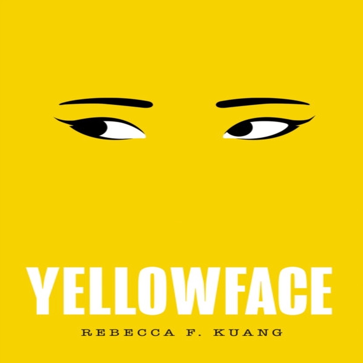 Yellowface by Rebecca F Kuang (HB)