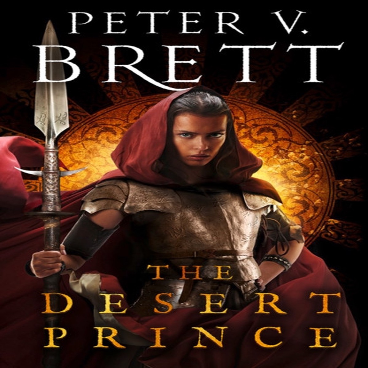The Desert Prince : Book 1 by Peter V. Brett