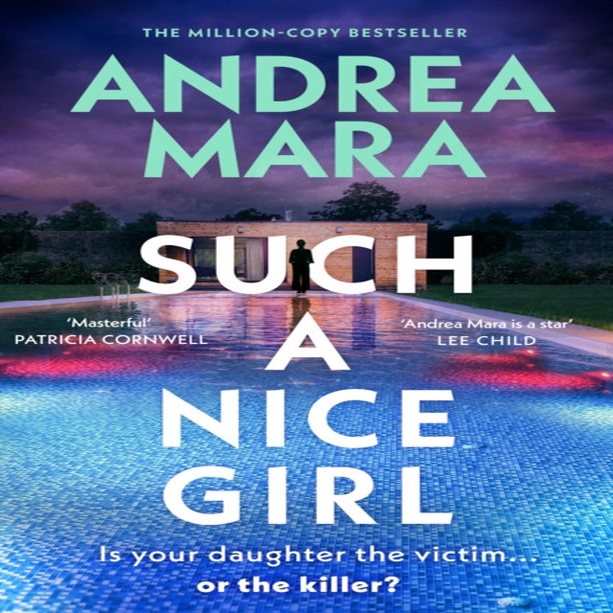 Such a Nice Girl by Andrea Mara