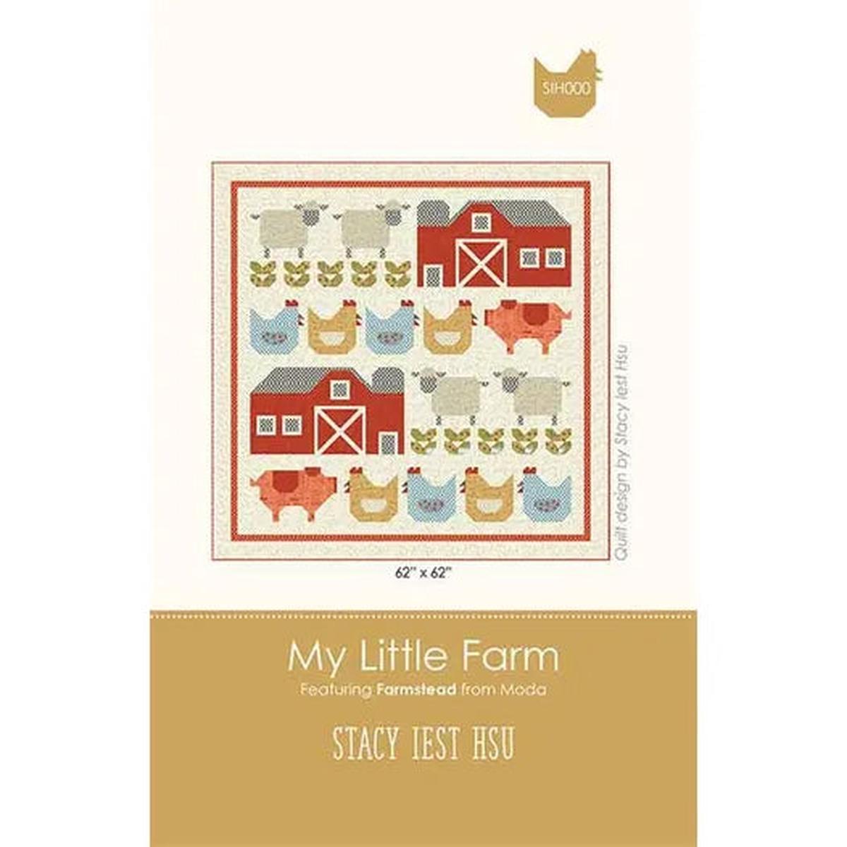 My Little Farm Quilt Pattern SIH 103